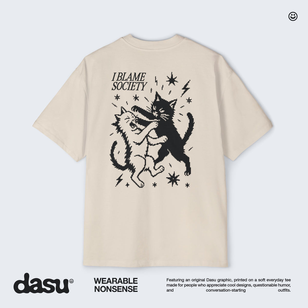 I Blame Society Oversized Graphic T-Shirt | Funny Cat Graphic Tee