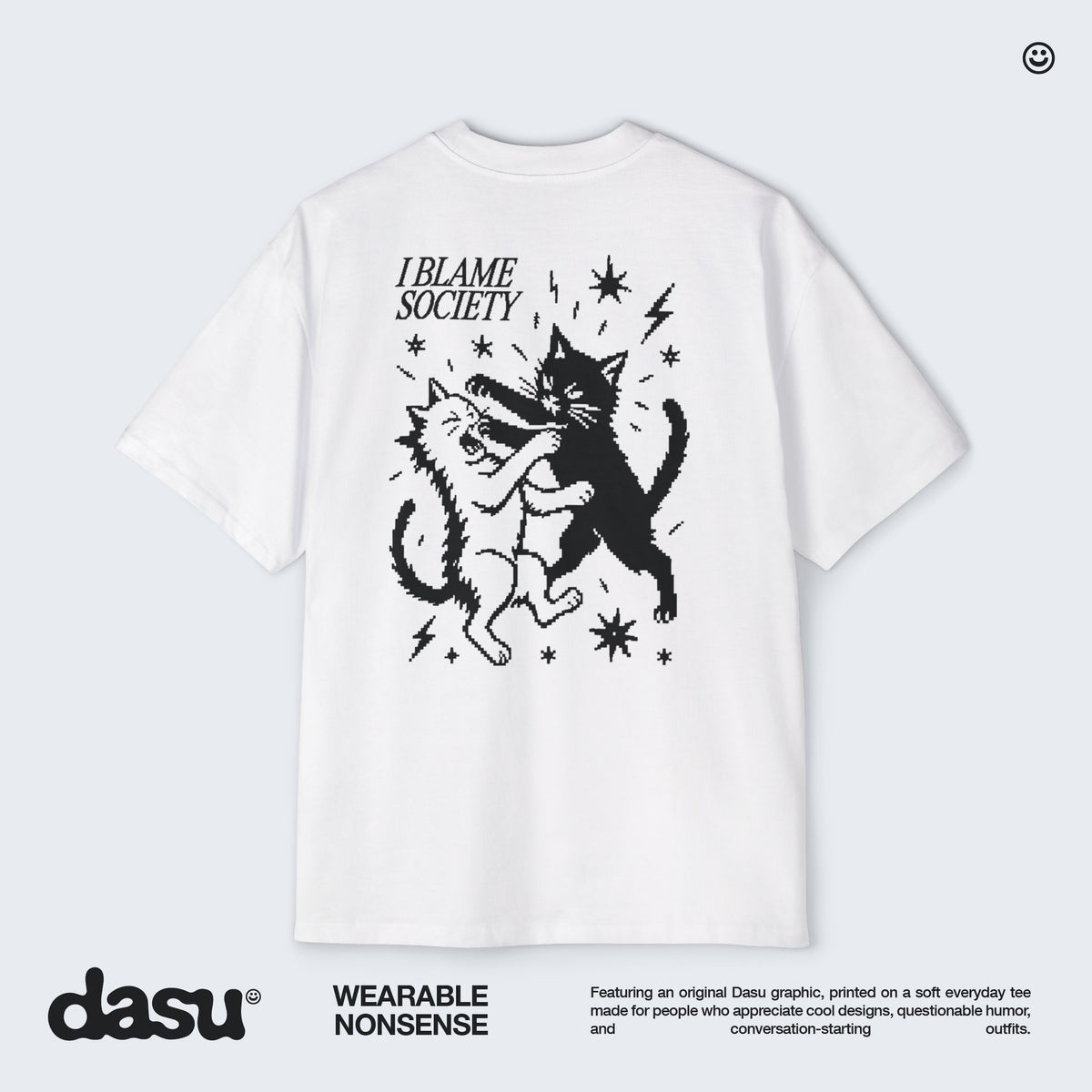 I Blame Society Oversized Graphic T-Shirt | Funny Cat Graphic Tee
