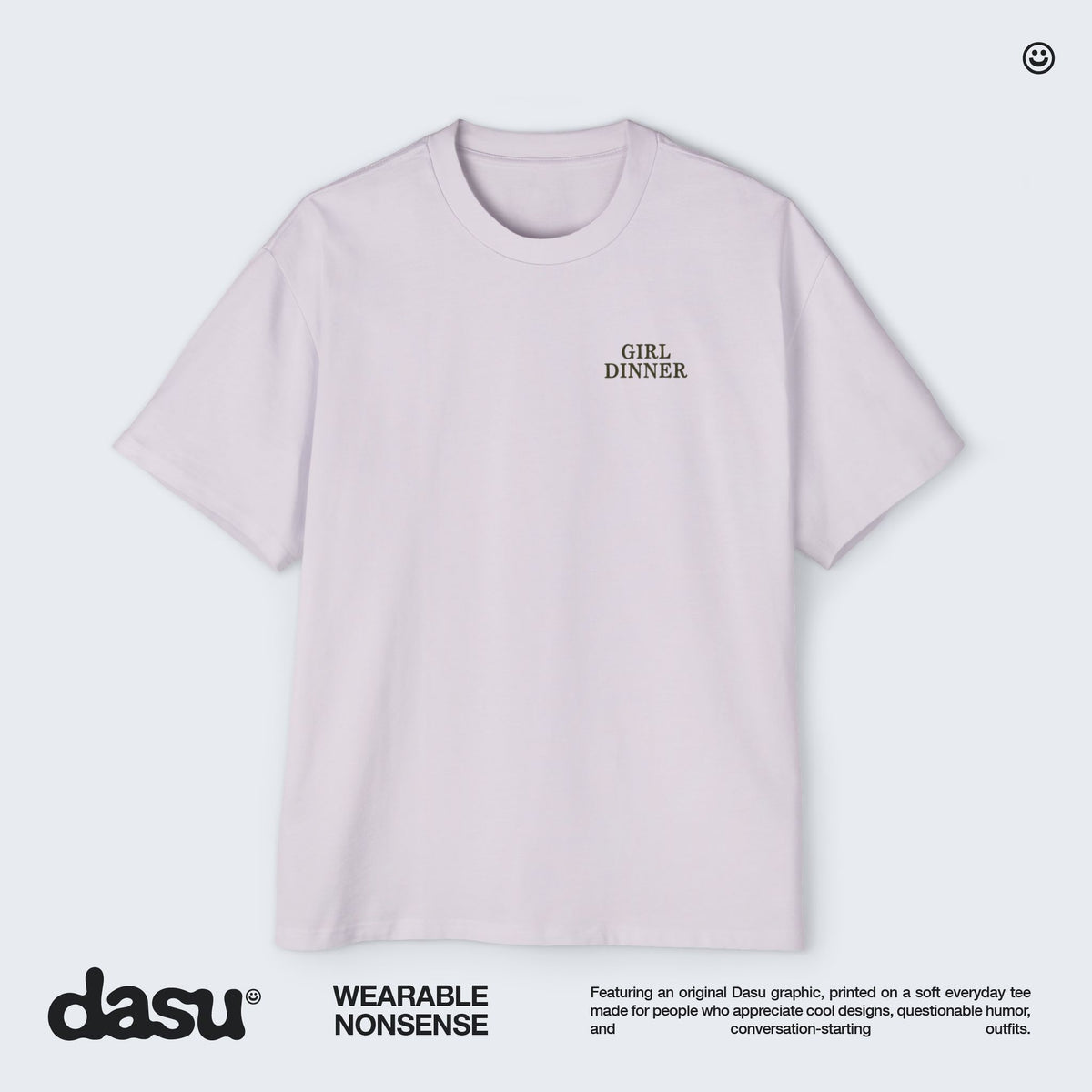 Girl Dinner Oversized Graphic T-Shirt | Funny Viral Meme Tee