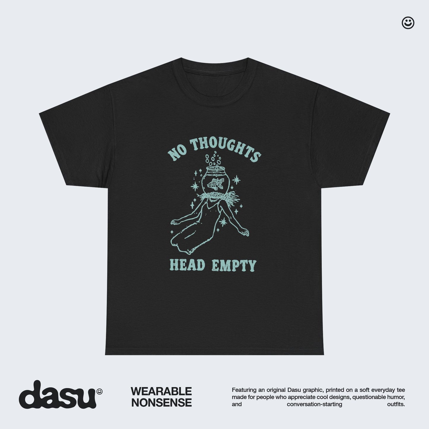 No Thoughts Head Empty Shirt, Funny Graphic Tee, Meme T-Shirt, Whimsical Fish Shirt, Unisex Funny Gift