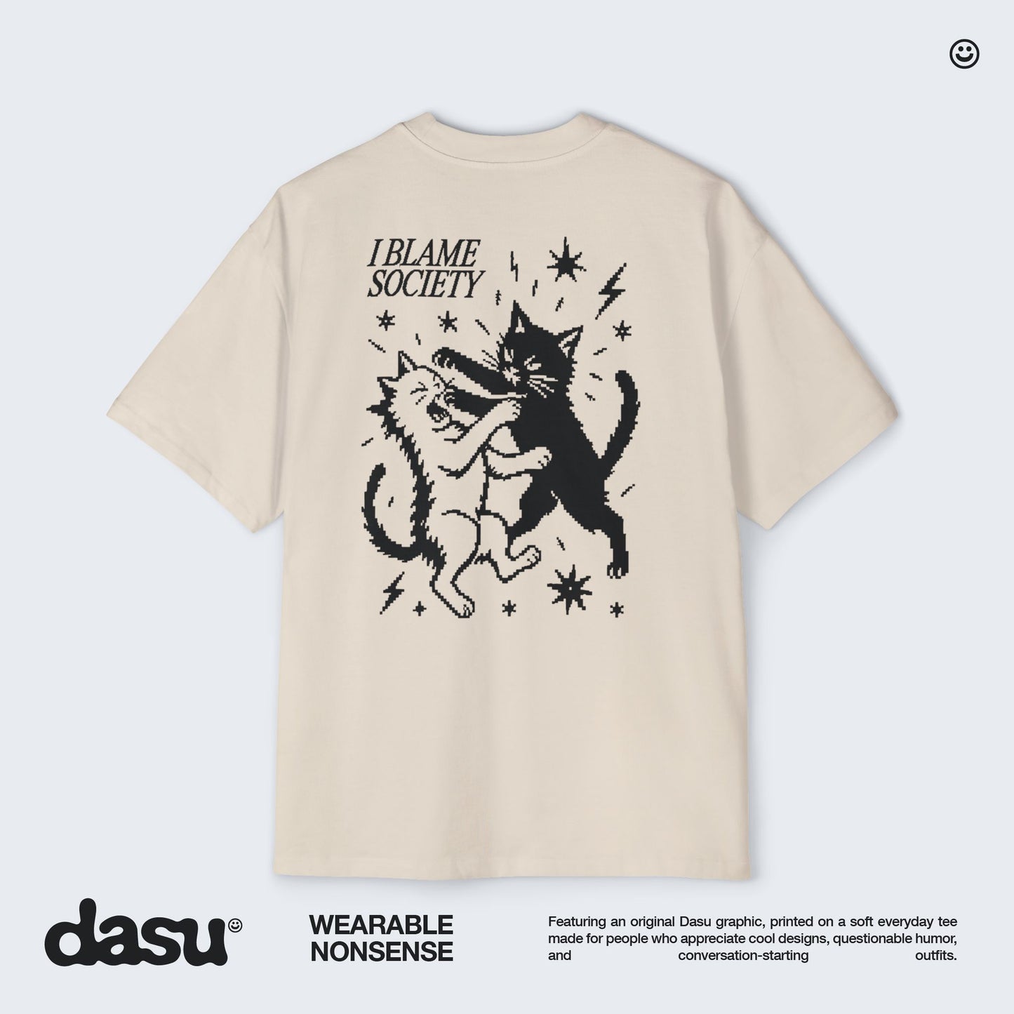 I Blame Society Cats Tee | White Graphic T-Shirt