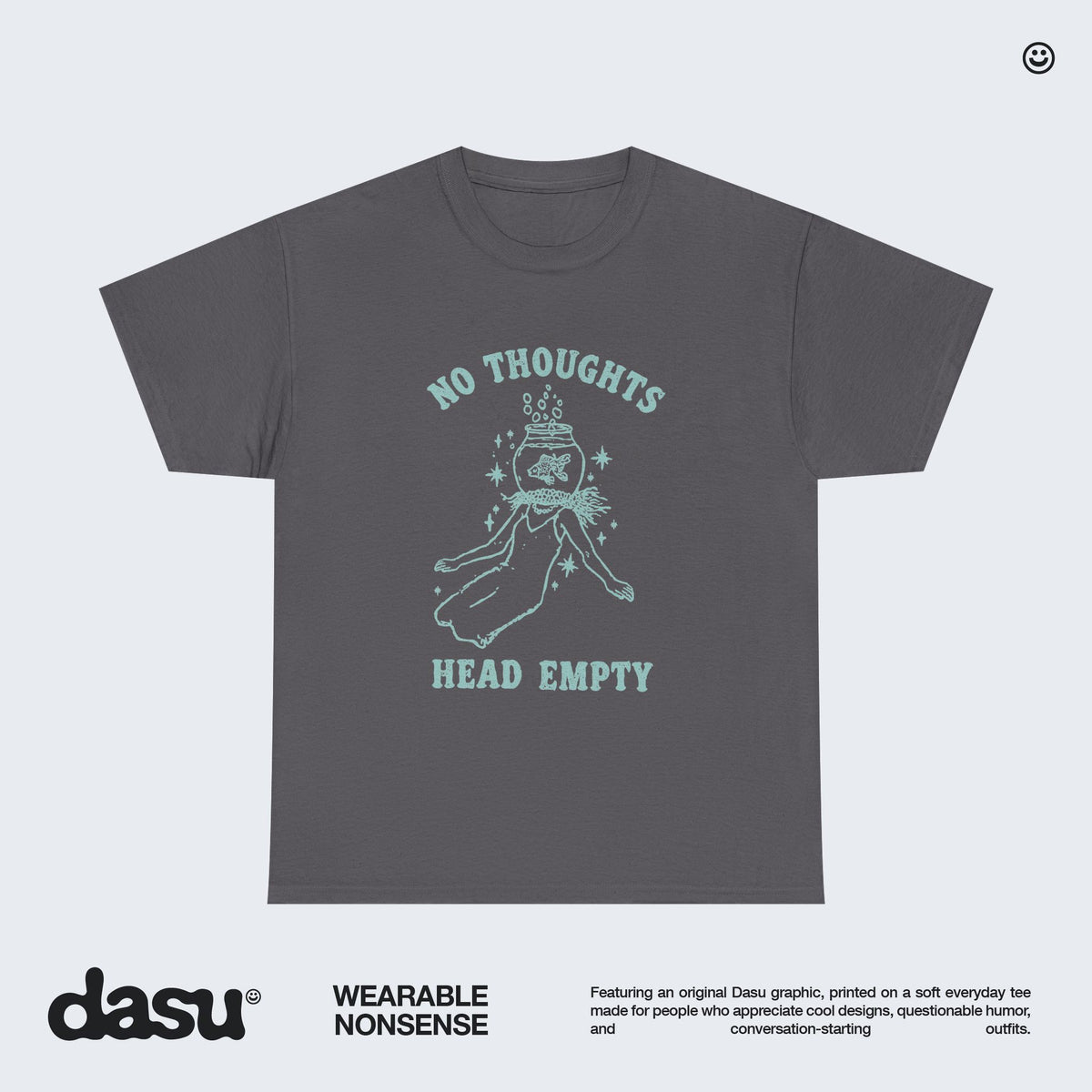 No Thoughts Head Empty Shirt, Funny Graphic Tee, Meme T-Shirt, Whimsical Fish Shirt, Unisex Funny Gift