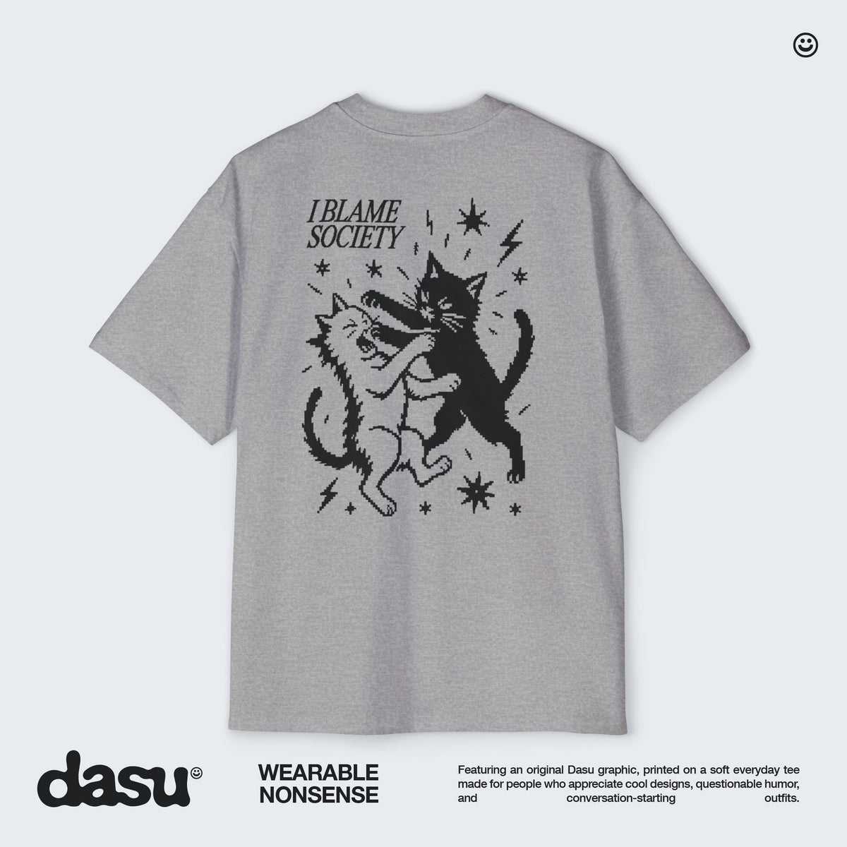 I Blame Society Cats Tee | White Graphic T-Shirt