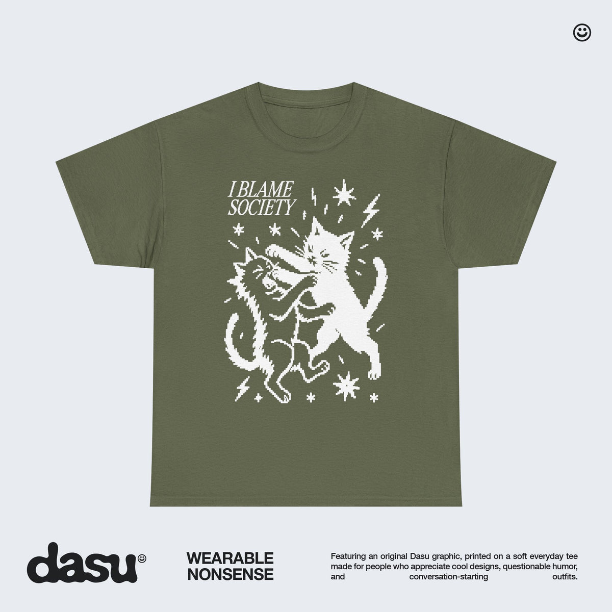 I Blame Society Cat Fight T-Shirt | Funny Black Cat Graphic Tee | Alternative Shirt